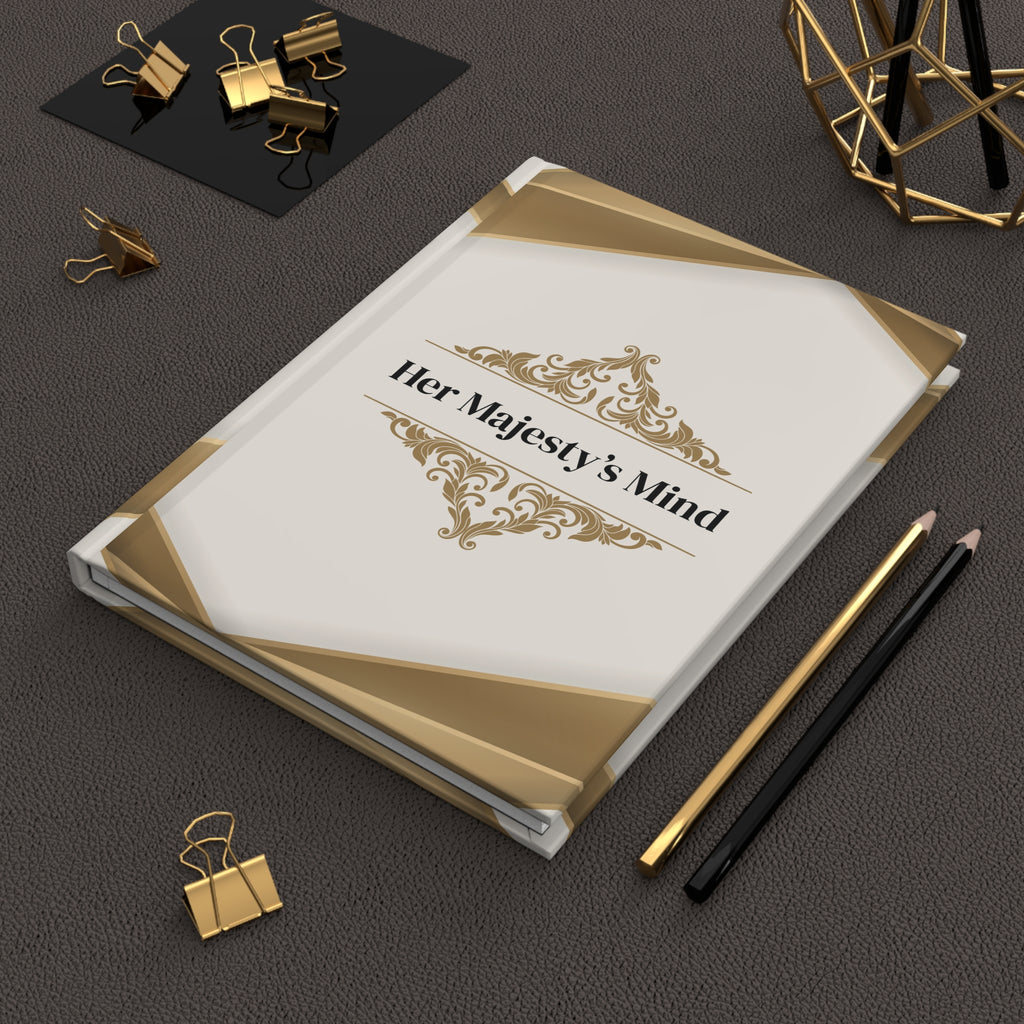 Her Majesty’s Mind Hardcover Journal — Lined Luxe Gold Notebook for Elegant Writing & Gift