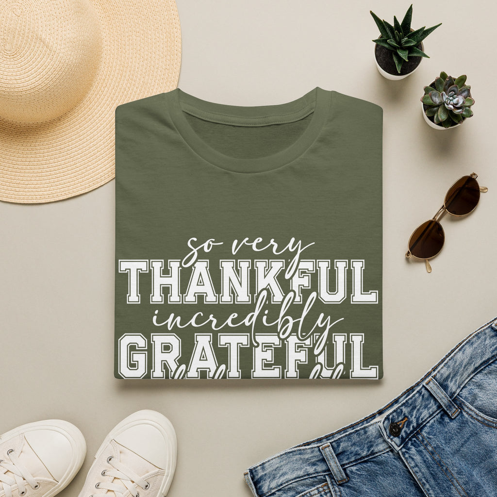 So Very Thankful Incredibly Grateful Blessed T-Shirt by Printify