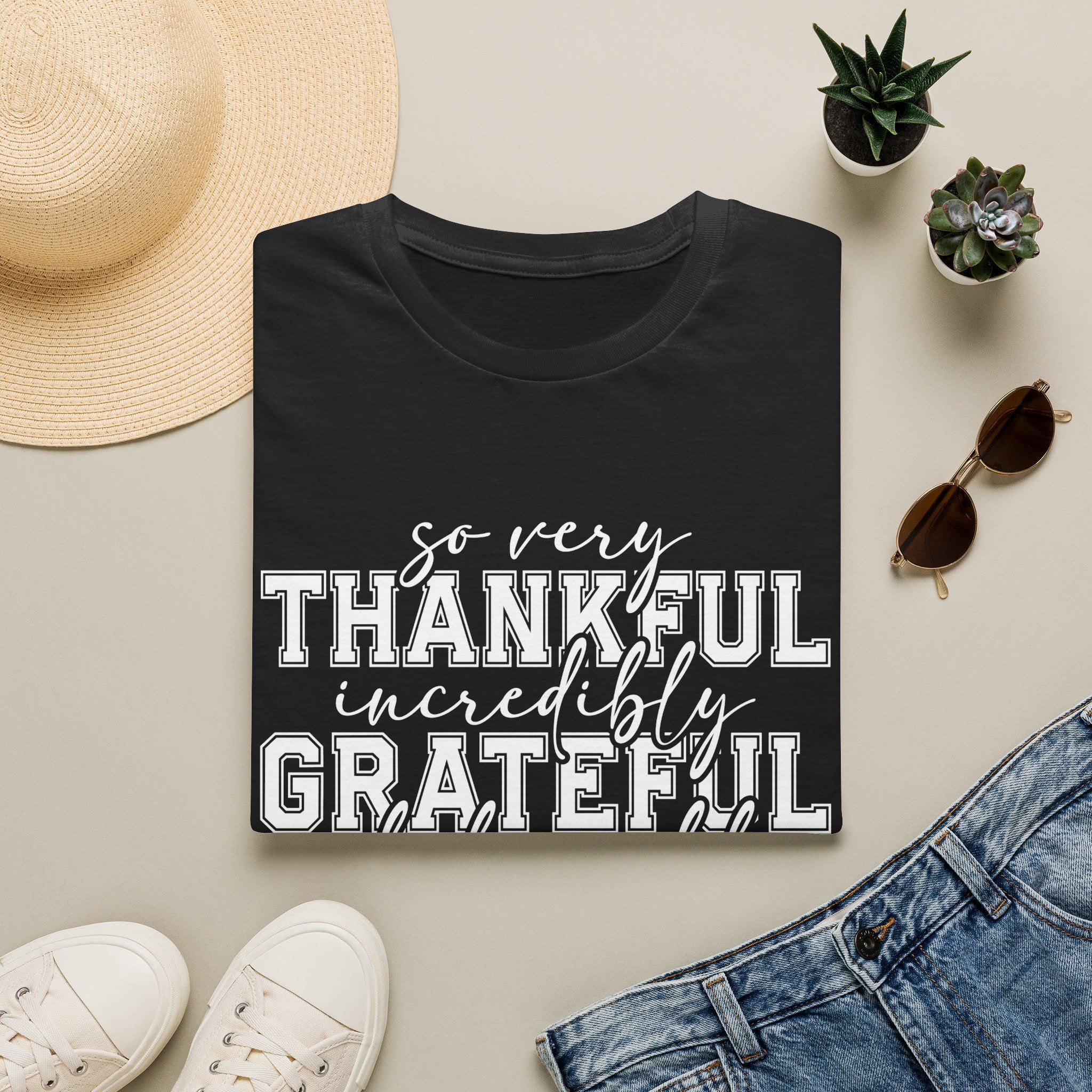 So Very Thankful Incredibly Grateful Blessed T-Shirt by Printify