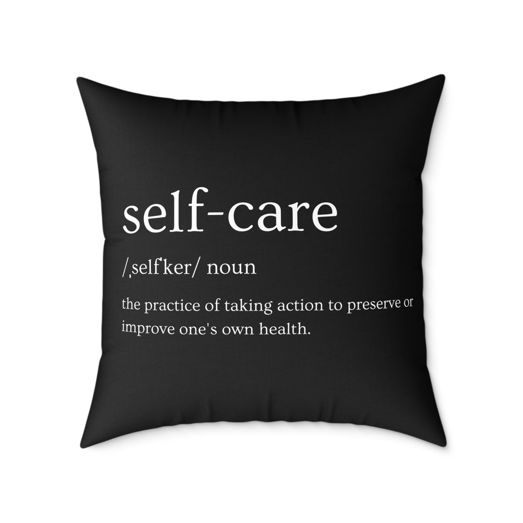 Chic Self-Care Pillow - Modern Decor, Cozy Home Accent, Gift for Wellness Lovers, Affirmation Decor, Inspirational Cushion