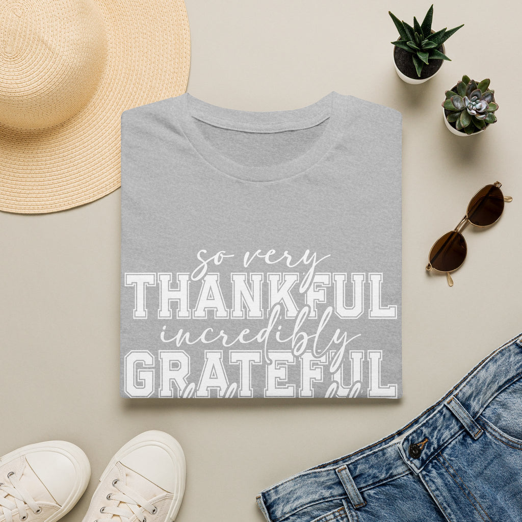 So Very Thankful Incredibly Grateful Blessed T-Shirt by Printify