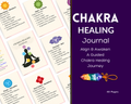 Chakra Healing Journal Canva Template & PDF | Editable Spiritual Wellness Journal