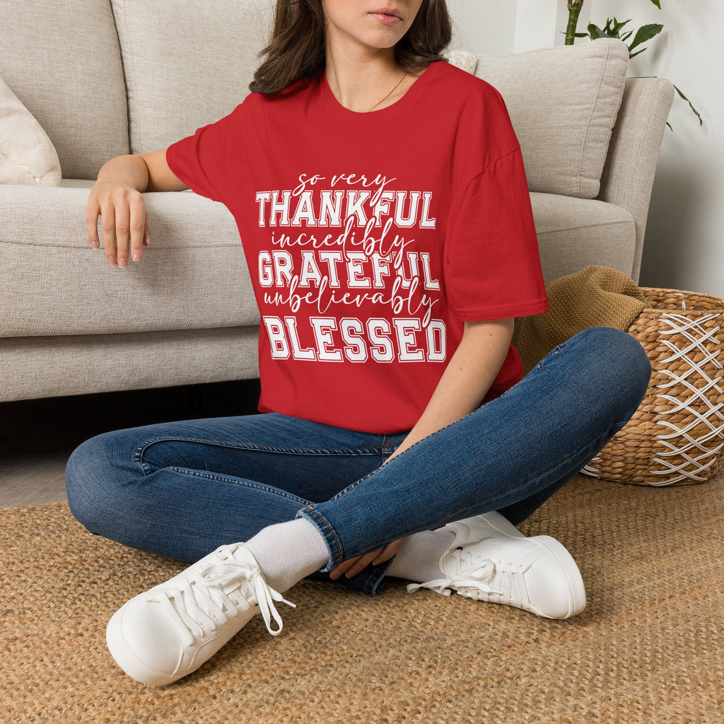 So Very Thankful Incredibly Grateful Blessed T-Shirt by Printify