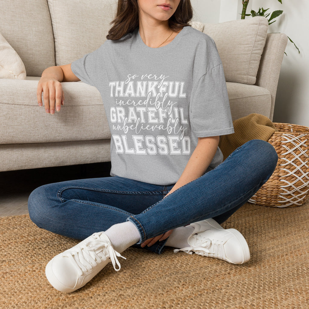 So Very Thankful Incredibly Grateful Blessed T-Shirt by Printify