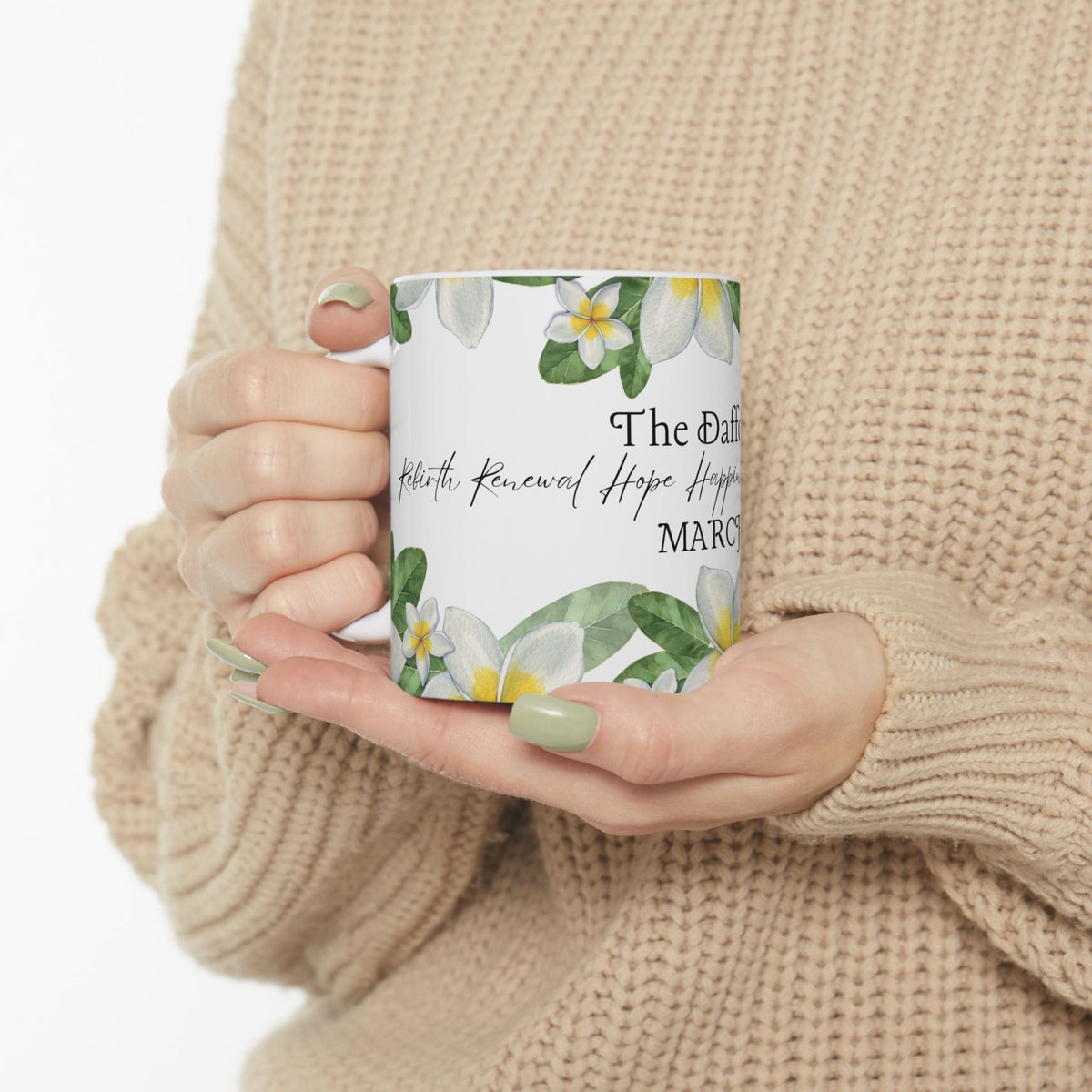 March Daffodil Floral Ceramic Mug — 'The Daffodil: Joy Hope Happiness' 11oz/15oz by Printify