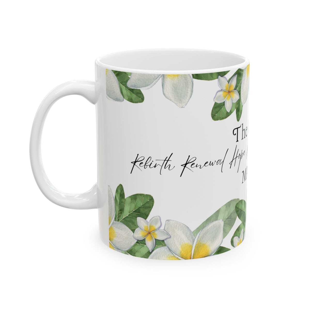 March Daffodil Floral Ceramic Mug — 'The Daffodil: Joy Hope Happiness' 11oz/15oz by Printify